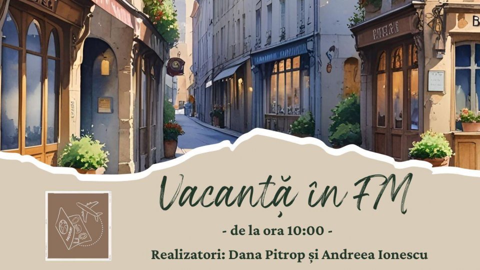 Vacanță în FM - Orașe omonime | PODCAST