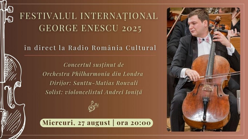 Festivalul Internațional George Enescu 2025: Concertul susținut de Orchestra Philharmonia din Londra, în direct la Radio România Cultural