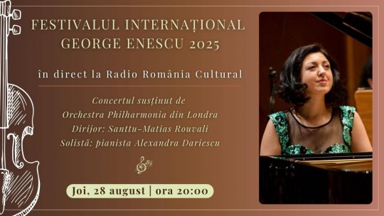 Festivalul Internațional George Enescu 2025: Concertul susținut de Orchestra Philharmonia din Londra, în direct la Radio România Cultural
