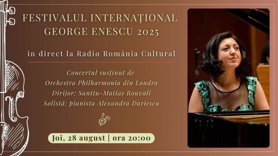 Festivalul Internațional George Enescu 2025: Concertul susținut de Orchestra Philharmonia din Londra, în direct la Radio România Cultural