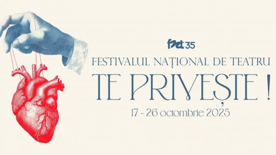 Festivalul Național de Teatru, a 35-a ediție „FNT 2025. TE PRIVEȘTE!”