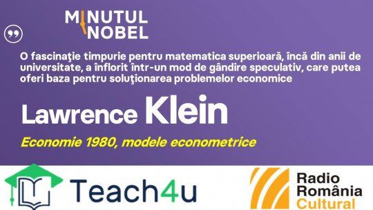 Minutul Nobel - Lawrence Klein | PODCAST