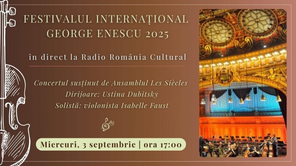 Festivalul Internațional George Enescu 2025: Concertul susținut de Ansamblul Les Siècles, în direct la Radio România Cultural