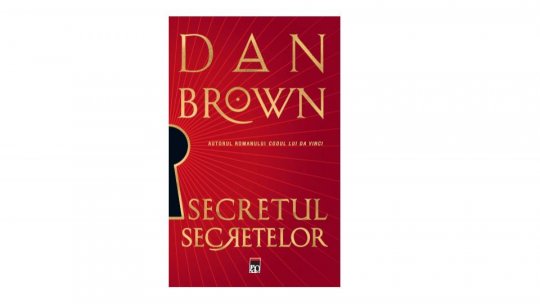 Lecturile orașului: "Secretul Secretelor" de Dan Brown (RAO)