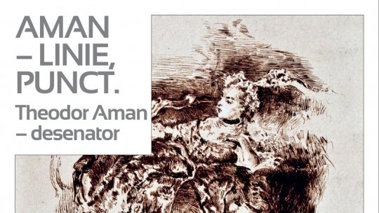 Expoziția „AMAN – LINIE, PUNCT. Theodor Aman – desenator” se deschide la Muzeul Theodor Aman | 6 februarie – 6 noiembrie 2026