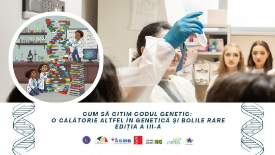 ”Cum să citim Codul Genetic: o călătorie în genetică și boli rare”