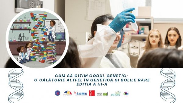 ”Cum să citim Codul Genetic: o călătorie în genetică și boli rare”