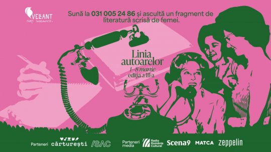 Linia autoarelor – ediția a III-a. Literatură scrisă de femei și citită la telefon în perioada 1-8 martie