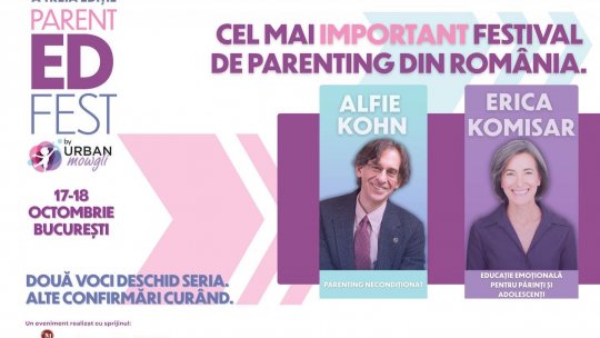 Două vedete ale parentingului internațional, Alfie Kohn și Erica Komisar, vin la ParentED Fest