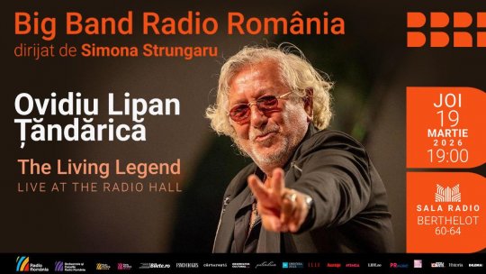 „The Living Legend – LIVE at the Radio Hall”: Ovidiu Lipan Țăndărică și Big Band-ul Radio România