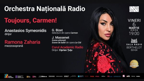 „Toujours, Carmen!” – concert cu mezzosoprana Ramona Zaharia, la Sala Radio