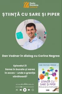 Dan Vodnar: „Trebuie să fim foarte, foarte atenți la adiția de sare pe care o facem în mod voluntar, în preparatele alimentare"