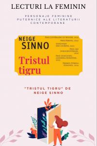 Lecturi la feminin: "Tristul tigru" de Neige Sinno 