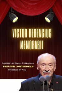 Victor Rebengiuc - MEMORABIL - "Macbeth" de William Shakespeare