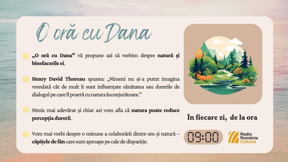 O oră cu Dana - Darul naturii | PODCAST