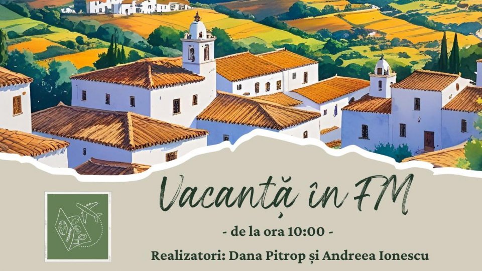 Vacanță în FM – Acequias – o moștenire maură a Spaniei | PODCAST