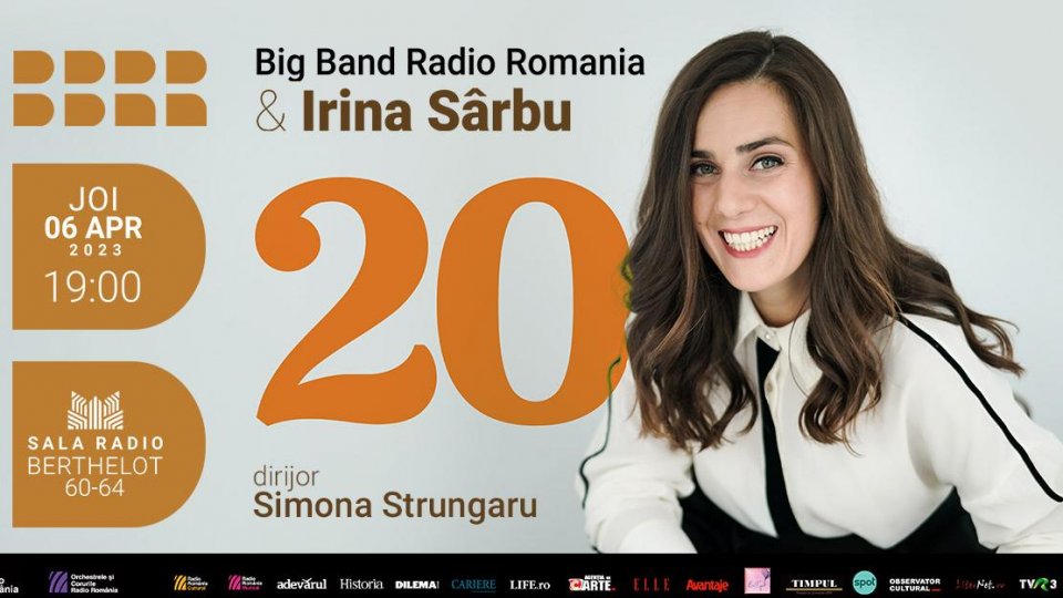 Irina Sârbu serbează 20 de ani de activitate, alături de Big Band-ul Radio