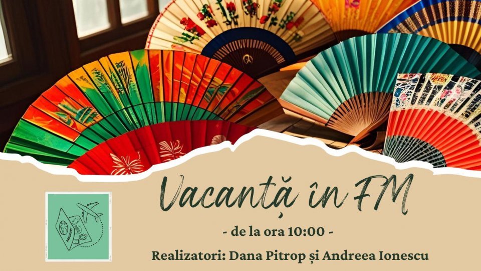 Vacanță în FM - Evantaie | PODCAST
