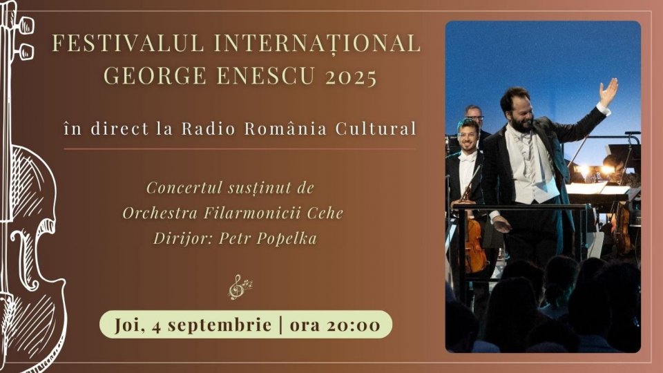 Festivalul Internațional George Enescu 2025: Concertul susținut de Orchestra Filarmonicii Cehe, în direct la Radio România Cultural