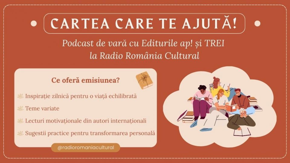 Cartea care te ajută! Podcast de vară cu Editurile ap! și TREI la Radio România Cultural