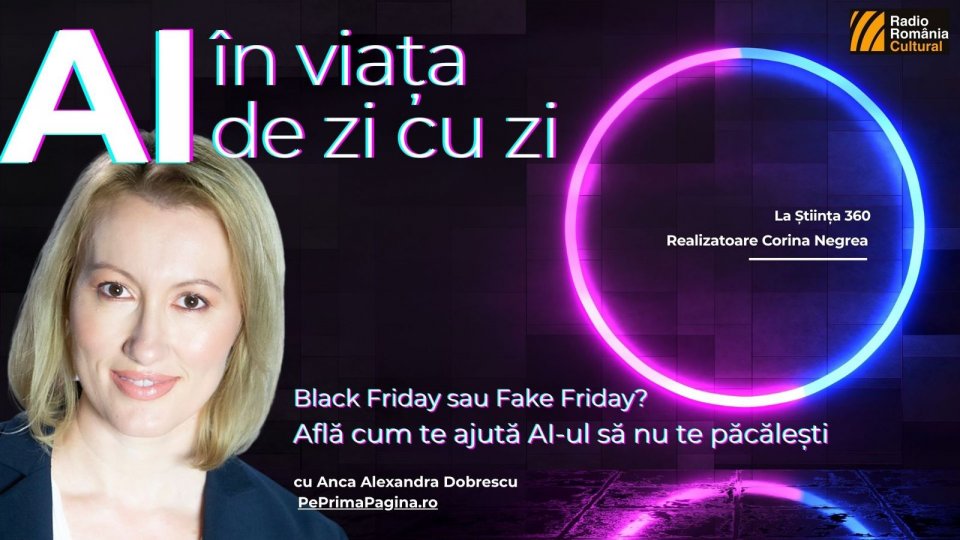 Cum te ajută inteligența artificială să nu fii păcălit de Black Friday
