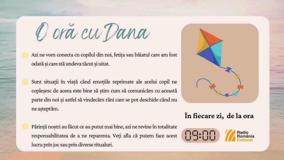 O oră cu Dana - Copilul din noi | PODCAST