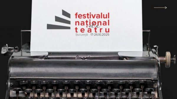 Concurs de texte românești: Spațiu pentru dramaturgia românească în Festivalul Național de Teatru