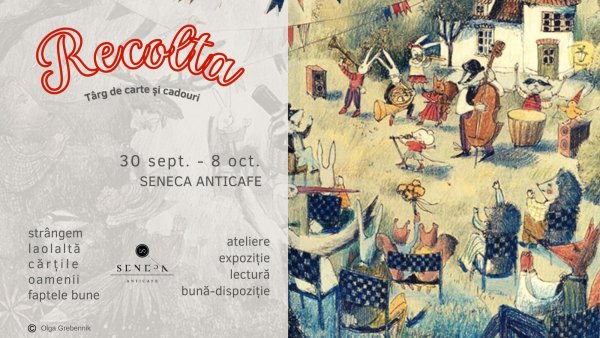 Recolta. Strângem laolaltă cărțile, oamenii și faptele bune - Târg de Carte pentru Copii și Familii - revine cu o ediție memorabilă pentru iubitorii de lectură de toate vârstele!
