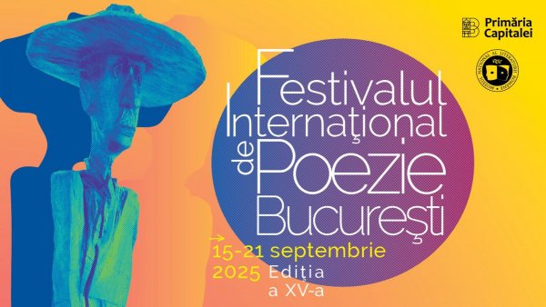 Poeți din 30 de țări vin la Festivalul Internațional de Poezie București, ediția a XV-a