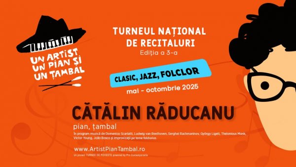 Cătălin Răducanu, cu „Un artist, un pian și un țambal – clasic, jazz, folclor”, la Bârlad și Botoșani, în avanpremiera turneului național, ediția 2025