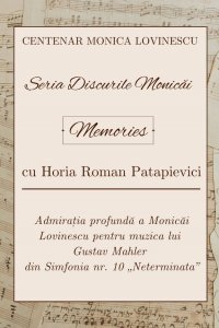 Seria „Discurile Monicăi” - Admirația pentru Gustav Mahler