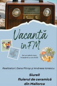 Vacanță în FM: Siurell - fluierul de ceramică din Mallorca | PODCAST