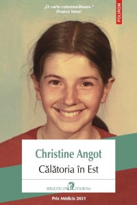 Lecturile orașului: Călătoria în est de Christine Angot