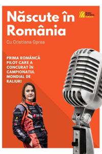 Născut în România cu Cristiana Oprea, prima româncă pilot care a concurat în Campionatul Mondial de Raliuri