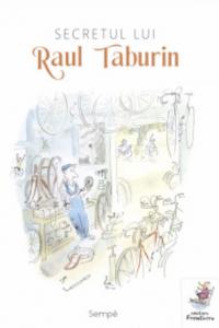 Lecturile orașului: Secretul lui Raul Taburin, de Jean-Jacques Sempé (Editura Frontiera)