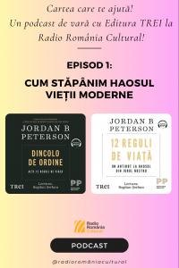Cum stăpânim haosul vieții moderne | PODCAST