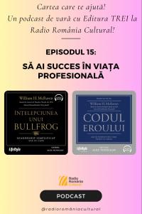 Să ai succes în viața profesională | PODCAST