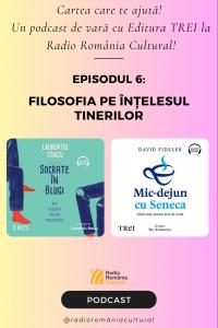 Filosofia pe înțelesul tinerilor | PODCAST