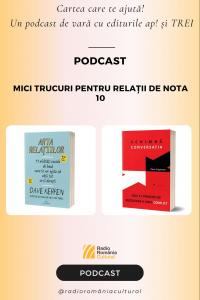Mici trucuri pentru relații de nota 10 | PODCAST