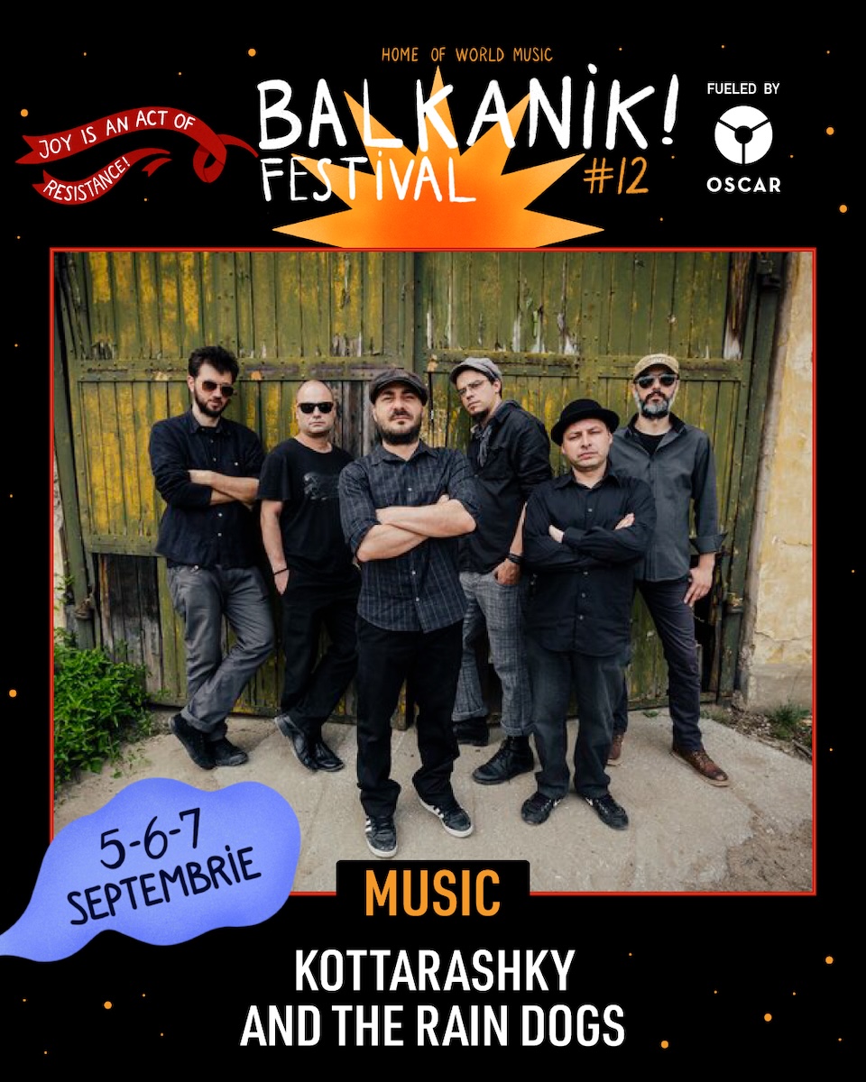Balkanik Festival 2025 - Kottarashky and The Rain Dogs
